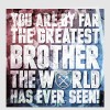 Greatest Brother In The World Card