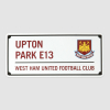 West Ham Upton Park Street Sign